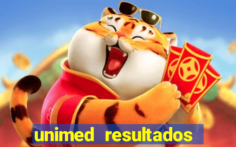 unimed resultados exames porto alegre